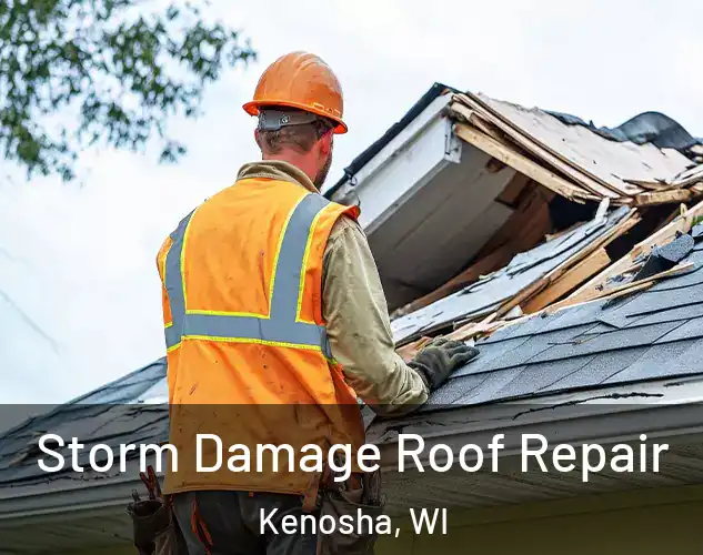  Storm Damage Roof Repair Kenosha, WI